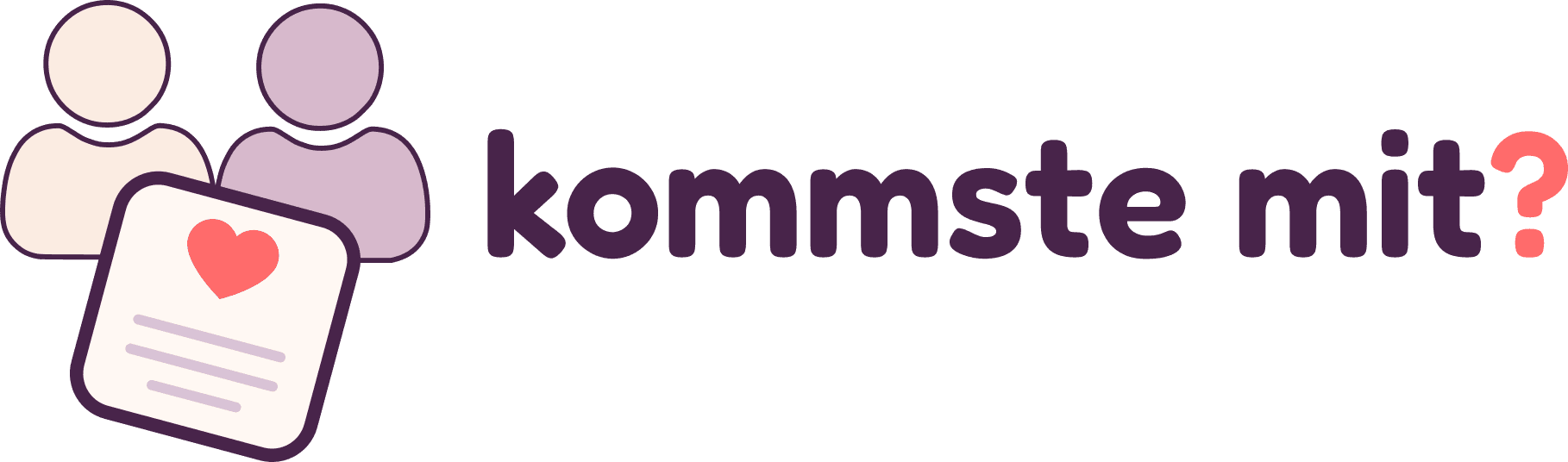 kommste mit?